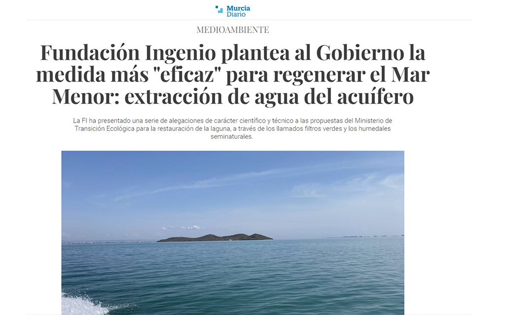 Fundación Ingenio plantea al Gobierno la medida más «eficaz» para regenerar el Mar Menor: extracción de agua del acuífero
