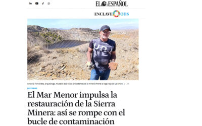 El Mar Menor impulsa la restauración de la Sierra Minera: así se rompe con el bucle de contaminación